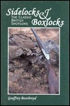 Sidelocks & Boxlocks: The Classic British Shotguns (Hardcover)