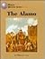 The Alamo (World History Series)