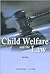 Child Welfare and the Law