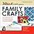 About.com Guide to Family Crafts by Osborn Sherri