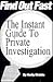 Find Out Fast: The Instant ...