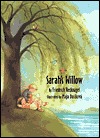 Sarah's Willow (Library Binding)