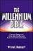 The Millennium Bible: Complete Commentary on All Scripture Passages Related to the Second Coming