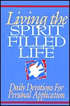 Living the Spirit Filled Life (Paperback)