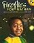 Fireflies for Nathan