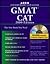 Arco Everything You Need to Score High on the Gmat Cat: 2000 Edition (MASTER THE GMAT)