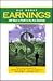 All About Earnings: 100 Ways to Profit in Any Economy (Capital Ideas for Business & Personal Development)