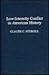 Low-Intensity Conflict in American History