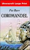 Coromandel (U) (Ulverscroft Large Print Series) Coromandel (U) (Ulverscroft Large Print Series)