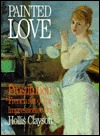 Painted Love: Prostitution and French Art of the Impressionist Era (Hardcover)