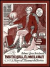 Pass the Quill, I'll Write a Draft: A Story of Thomas Jefferson (Hardcover)