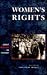 Women's Rights by Jennifer A. Hurley