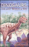 Dinosaurs, the Lost World & You (Paperback)