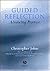 Guided Reflection
