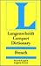 Langenscheidt Compact Dictionary French/English-English/French (English and French)