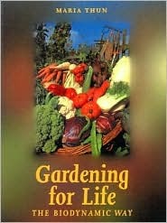 Gardening for Life: Biodynamic Way, The (Sustainability)