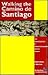 Walking the Camino De Santiago by Bethan Davies