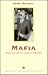 Mafia, Money and Politics in Sicily 1950-1997