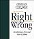 The Line Between Right and Wrong: Developing a Personal Code of Ethics