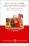 Deutsche Lyrik des Mittelalters. Deutsche Lyrik des Mittelalters.