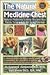 The Natural Medicine Chest: Natural Medicines To Keep You and Your Family Thriving into the Next Millennium