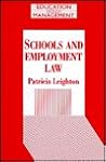 Schools and Employment Law (Cassell Educational Management Series)
