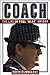 COACH by Keith Dunnavant