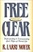 Free and Clear: Understandi...