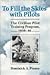 To Fill the Skies With Pilots: The Civilian Pilot Training Program, 1939-46