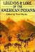 Legends & Lore of the American Indians by Terri Hardin
