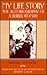 My Life Story by Fadhma A.M. Amrouche
