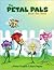 The Petal Pals Beat the Heat by Denise Coughlin
