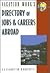 Directory of Jobs & Careers Abroad, 10th by Distributed title