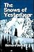 The Snows of Yesteryear