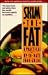 Skim the Fat: A Practical and Up-to-Date Food Guide