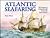 Atlantic Seafaring (Ten Cen...