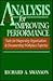 Analysis for Improving Performance: Tools for Diagnosing Organizations & Documenting Workplace Expertise (The Berrett-Koehler Organizational Performance Series)