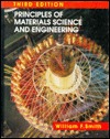 Principles of Materials Science and Engineering (MCGRAW HILL SERIES IN MATERIALS SCIENCE AND ENGINEERING)