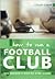 How to Run a Football Club:...