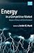 Energy in a Competitive Market: Essays in Honour of Colin Robinson