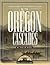 Longstreet Highroad Guide to the Oregon Cascades (Longstreet Highroad Coastal Series)