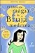 El libro de la magia de la bruja moderna