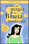 El libro de la magia de la bruja moderna (Paperback)