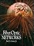 Fiber Optic Networks