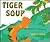 Tiger Soup by Frances Temple Tiger Soup by Frances Temple