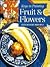 Keys to Painting Fruit & Flowers