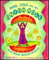 Mrs. Cole on an Onion Roll : And Other School Poems (Hardcover)