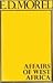 Affairs of West Africa (Library of African Study)
