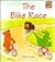 The Bike Race (Cambridge Reading)