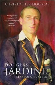 Douglas Jardine: Spartan Cricketer (Paperback)